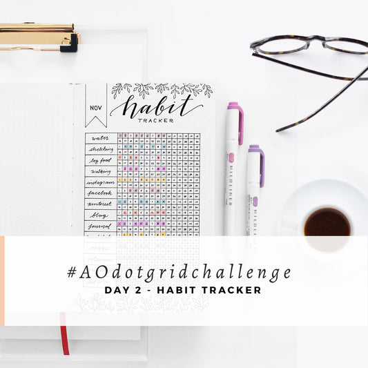 #AOdotgridchallenge - Day 2  |  Habit Tracker