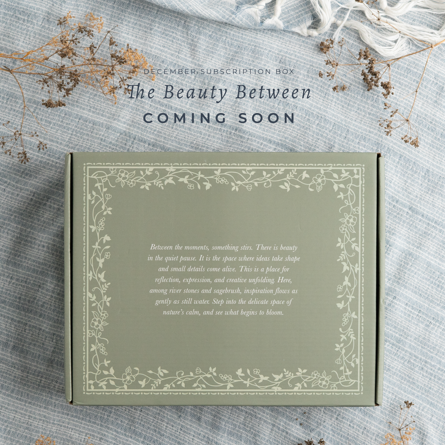 Quarterly Subscription Box