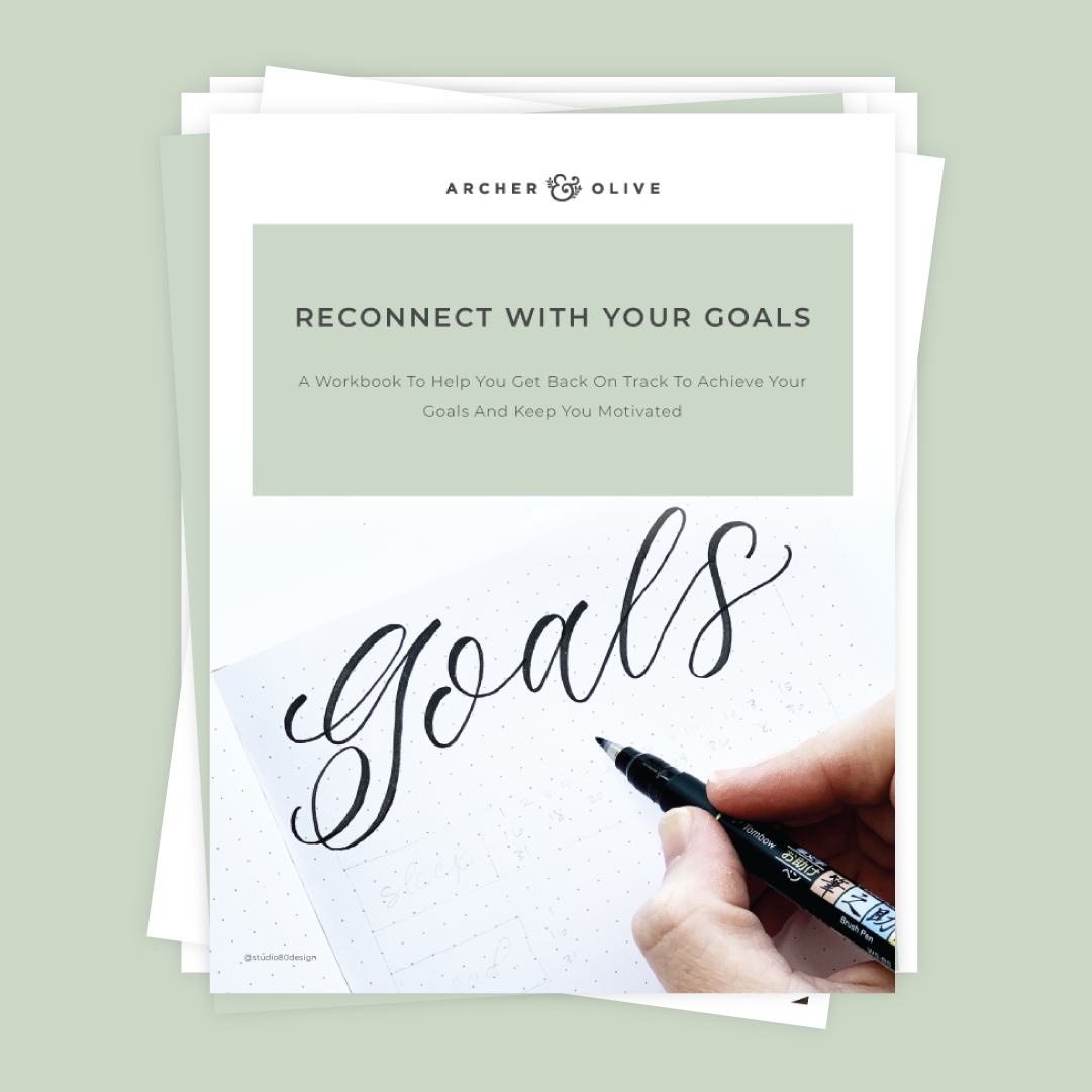 Reconnect With Your Goals Digital Workbook - Archer and Olive