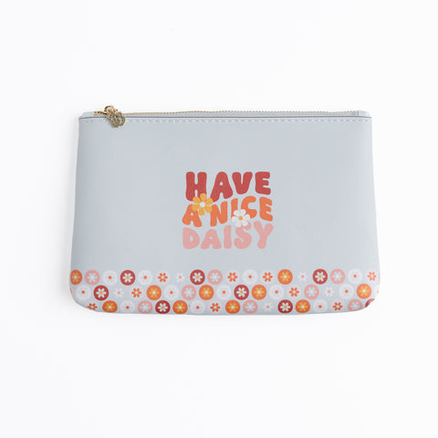 Have a Nice Daisy Zipper Pouch - Archer and Olive