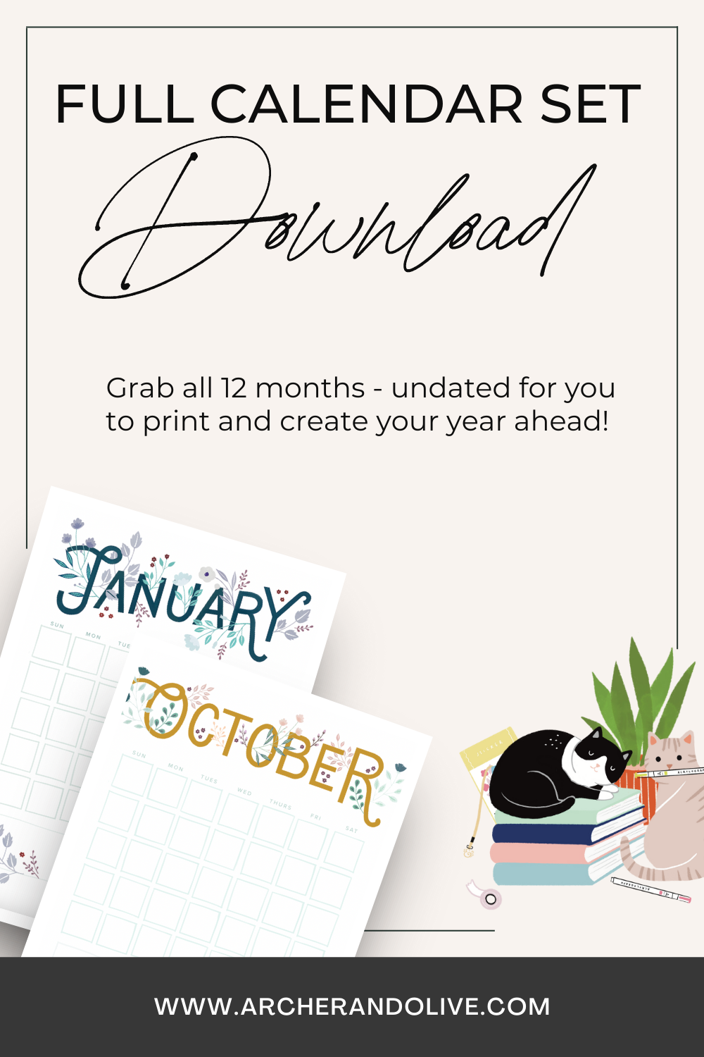 Digital Calendar Offering - 12 Months - Archer and Olive
