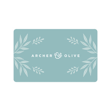 Archer & Olive Gift Card (Digital Only) - Archer and Olive